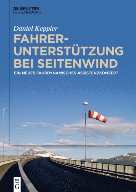 Daniel Keppler - Fahrerunterstützung bei Seitenwind, E-bok