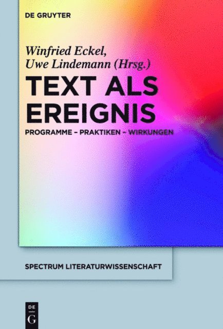 Uwe Lindemann, Winfried Eckel - Text als Ereignis, E-bok