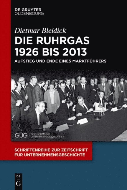 Dietmar Bleidick - Die Ruhrgas 1926 bis 2013, E-bok