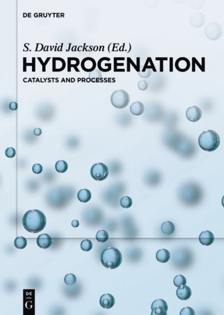S. David Jackson - Hydrogenation, E-bok