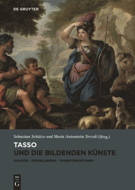 Maria Antonietta Terzoli, Sebastian Schutze - Tasso und die bildenden Künste, E-bok