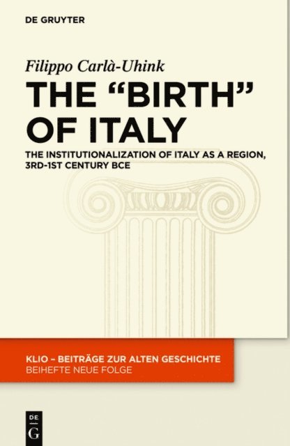 Filippo Carla-Uhink - &quote;Birth&quote; of Italy, E-bok