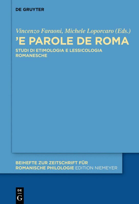 Vincenzo Faraoni, Michele Loporcaro - «’E parole de Roma», Inbunden