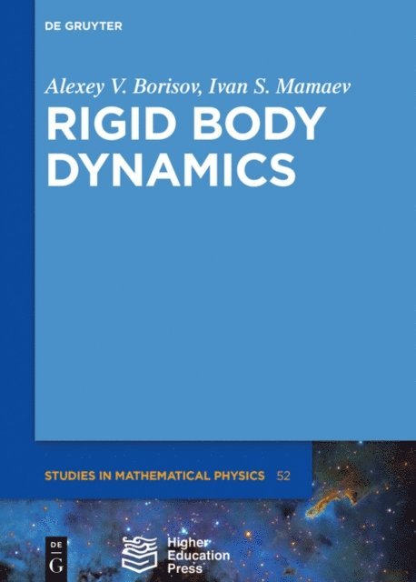 Ivan S. Mamaev, Alexey Borisov - Rigid Body Dynamics, E-bok