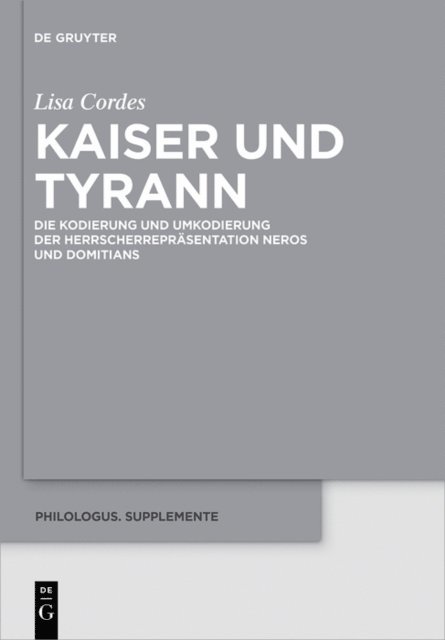 Lisa Cordes - Kaiser und Tyrann, E-bok