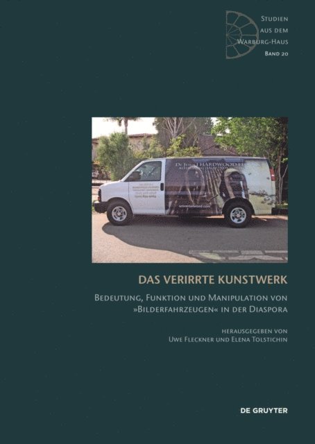 Elena Tolstichin, Uwe Fleckner - Das verirrte Kunstwerk, E-bok