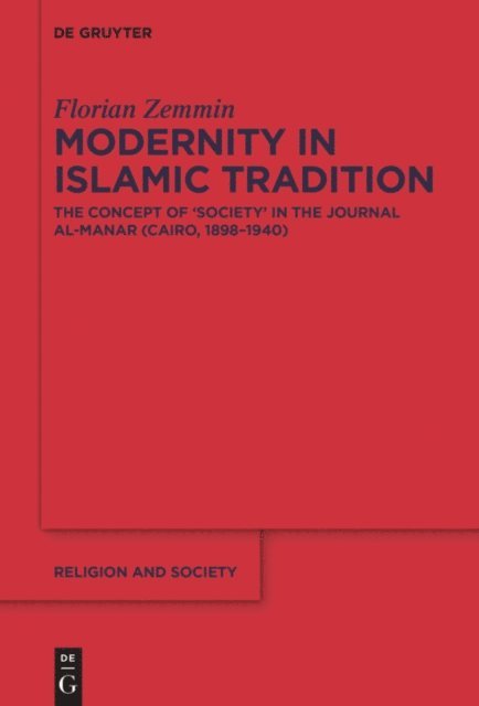 Florian Zemmin - Modernity in Islamic Tradition, E-bok