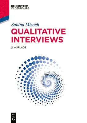 Sabina Misoch - Qualitative Interviews, Häftad. Tillgänglighet: Lägg i varukorg