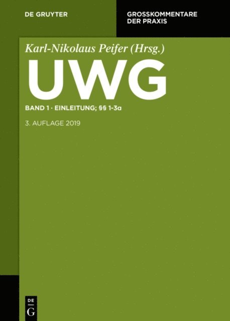et al., Alexander Peukert, Karl-Nikolaus Peifer, Louis Pahlow, Eva Ines Obergfell - Einleitung; §§ 1-3, E-bok