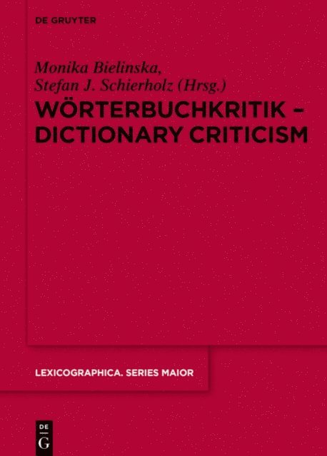 Stefan J. Schierholz, Monika Bielinska - Wörterbuchkritik - Dictionary Criticism, E-bok