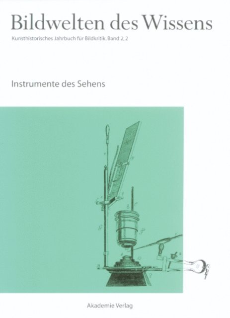 Claudia Blumle, Katja Muller-Helle - Instrumente des Sehens, E-bok