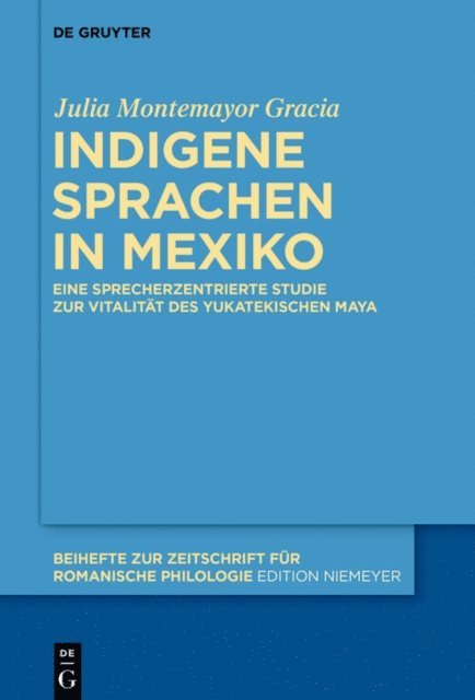 Julia Montemayor Gracia - Indigene Sprachen in Mexiko, E-bok