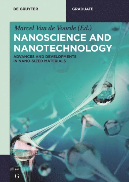 Marcel Van de Voorde - Nanoscience and Nanotechnology, E-bok