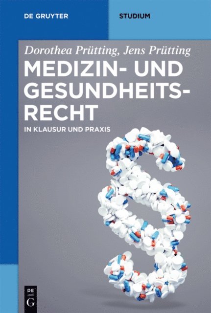Jens Prutting, Dorothea Prutting - Medizin- und Gesundheitsrecht, E-bok