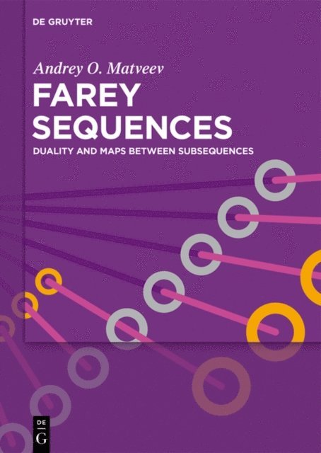 Andrey O. Matveev - Farey Sequences, E-bok. Tillgänglighet: Lägg i varukorg