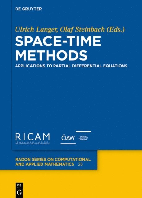 Olaf Steinbach, Ulrich Langer - Space-Time Methods, E-bok