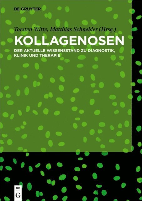 Matthias Schneider, Torsten Witte - Kollagenosen, E-bok