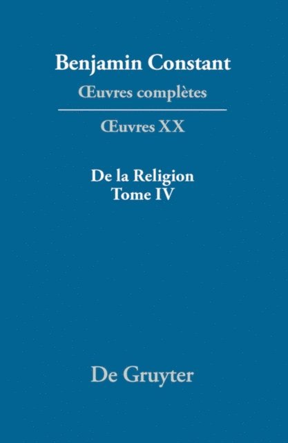 Kurt Kloocke - De la Religion, considérée dans sa source, ses formes et ses développements, Tome IV, E-bok