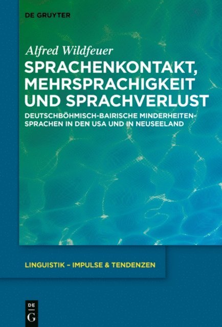 Alfred Wildfeuer - Sprachenkontakt, Mehrsprachigkeit und Sprachverlust, E-bok
