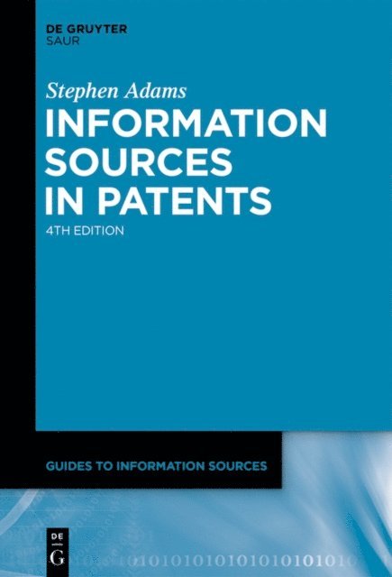 Stephen Adams - Information Sources in Patents, E-bok