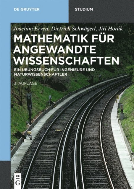 Jiri Horak, Dietrich Schwagerl, Joachim Erven - Mathematik für angewandte Wissenschaften, E-bok