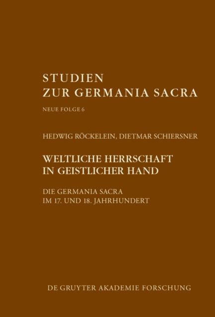 Dietmar Schiersner, Hedwig Rockelein - Weltliche Herrschaft in geistlicher Hand, E-bok