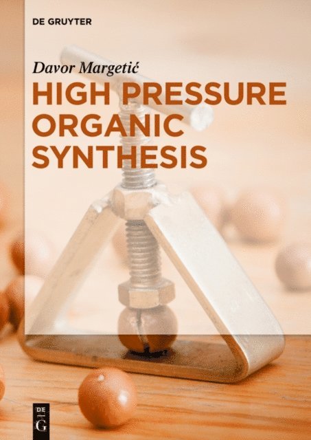 Davor Margetic - High Pressure Organic Synthesis, E-bok. Tillgänglighet: Lägg i varukorg