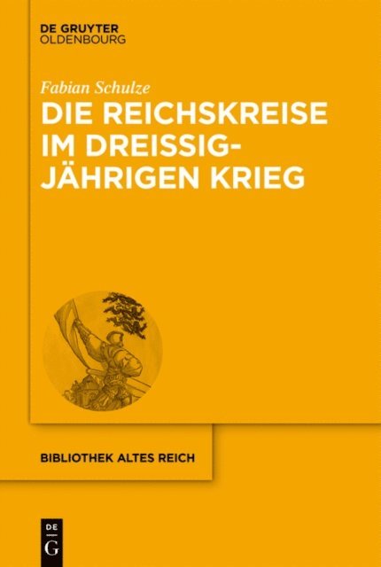 Fabian Schulze - Die Reichskreise im Dreißigjährigen Krieg, E-bok