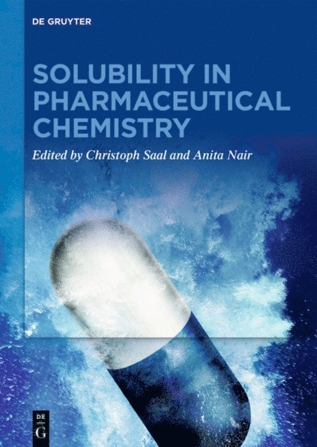 Anita Nair, Christoph Saal - Solubility in Pharmaceutical Chemistry, E-bok