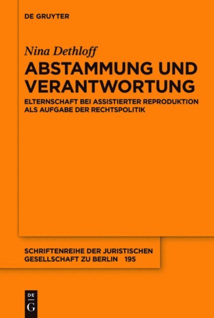 Nina Dethloff - Abstammung und Verantwortung, E-bok