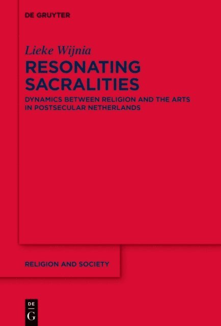 Lieke Wijnia - Resonating Sacralities, E-bok