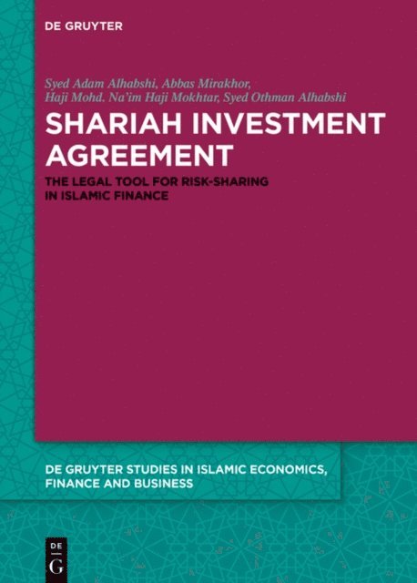 Syed Othman Alhabshi, Haji Mohd. Na'im Haji Mokhtar, Abbas Mirakhor, Syed Adam Alhabshi - Shariah Investment Agreement, E-bok