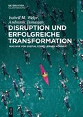 Disruption und erfolgreiche Transformation