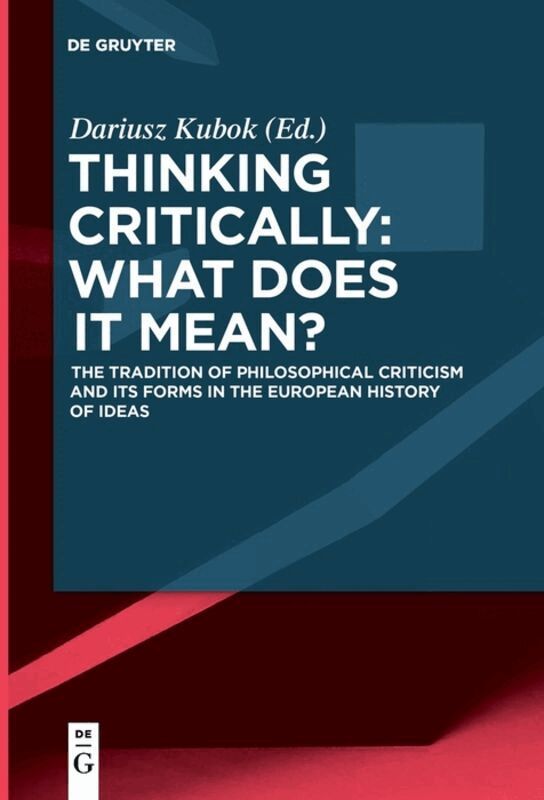 Dariusz Kubok - Thinking Critically: What Does It Mean?, Inbunden