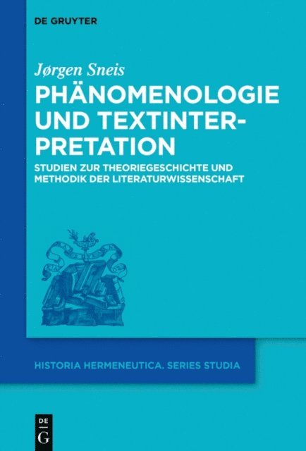 Jorgen Sneis - Phänomenologie und Textinterpretation, E-bok
