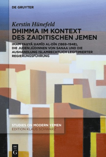 Kerstin Hunefeld - Dhimma im Kontext des zaiditischen Jemen, E-bok