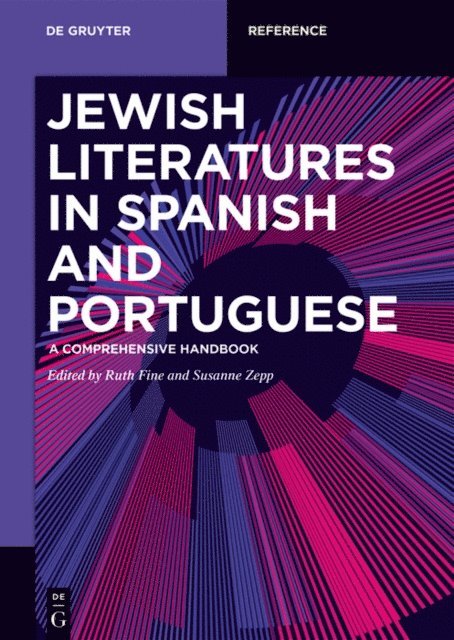 Susanne Zepp, Ruth Fine - Jewish Literature in Spanish and Portuguese, E-bok