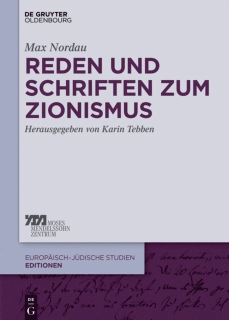 Max Nordau, Karin Tebben - Reden und Schriften zum Zionismus, E-bok