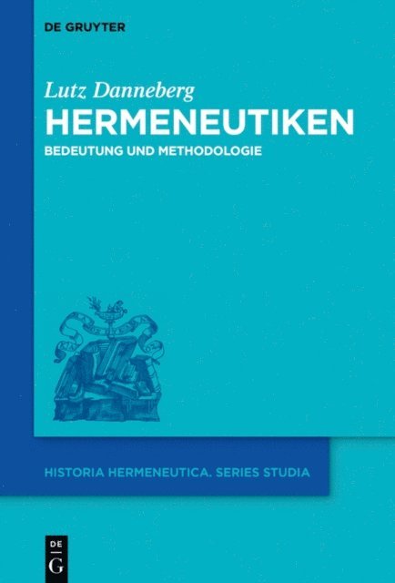 Lutz Danneberg - Hermeneutiken, E-bok