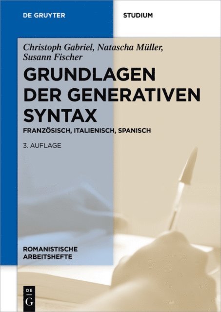 Susann Fischer, Natascha Muller, Christoph Gabriel - Grundlagen der generativen Syntax, E-bok