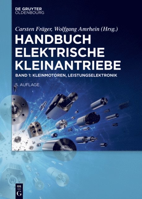 Wolfgang Amrhein, Carsten Frager - Kleinmotoren, Leistungselektronik, E-bok