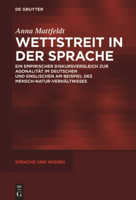 Anna Mattfeldt - Wettstreit in der Sprache, E-bok