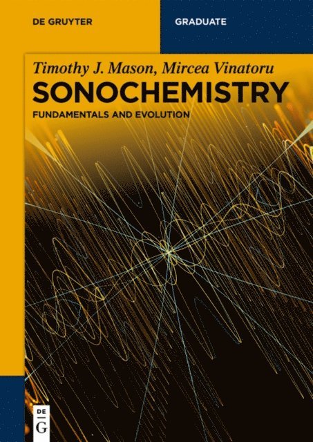 Mircea Vinatoru, Timothy J. Mason - Sonochemistry, E-bok