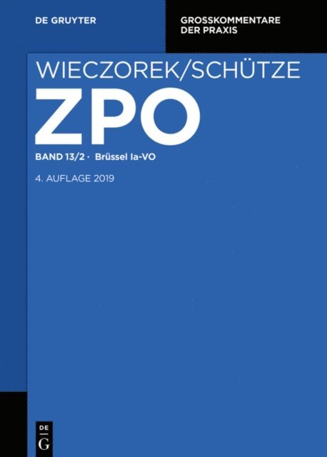 Christoph Thole, Christoph Kern, et al. - BRÜSSEL Ia-VO, E-bok