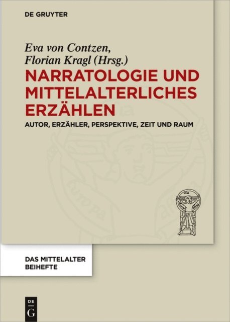 Florian Kragl, Eva von Contzen - Narratologie und mittelalterliches Erzählen, E-bok