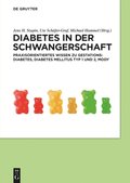 Diabetes in der Schwangerschaft