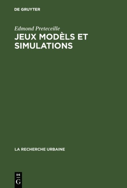 Edmond Preteceille - Jeux modèls et simulations, E-bok
