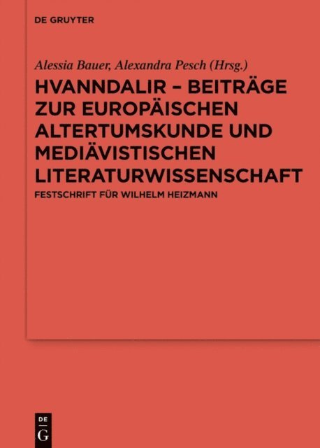 Alexandra Pesch, Alessia Bauer - Hvanndalir – Beiträge zur europäischen Altertumskunde und mediävistischen Literaturwissenschaft, E-bok