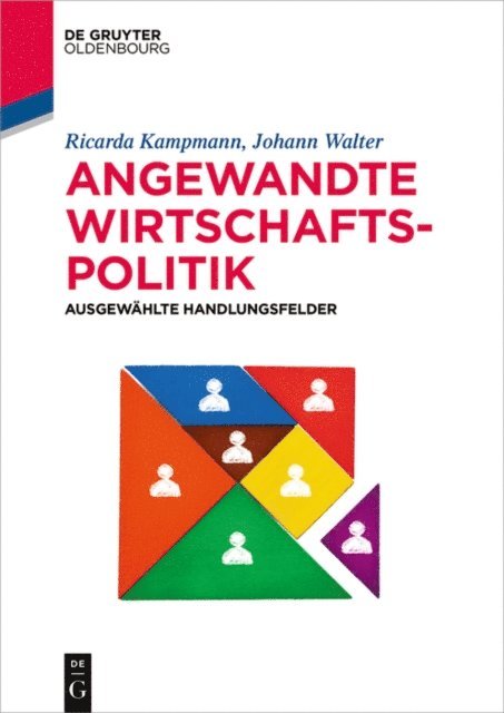 Johann Walter, Ricarda Kampmann - Angewandte Wirtschaftspolitik, E-bok