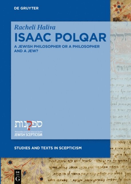Racheli Haliva - Isaac Polqar - A Jewish Philosopher or a Philosopher and a Jew?, E-bok